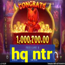 hq ntr